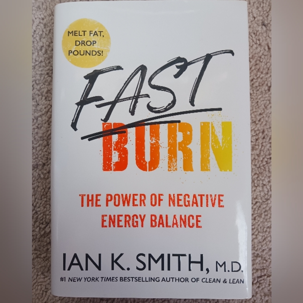 Hardcover Fast Burn By Ian K Smith MD